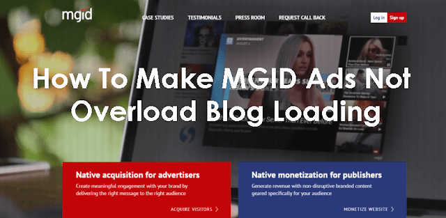 How To Make MGID Ads Not Overload Blog Loading