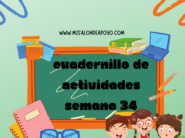 Cuadernillo de Actividades Semana 34 2do Grado  "Profa Kempis"