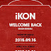 [#iKON - WELCOME BACK : SEASON SCHEDULE]  