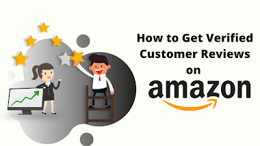 How to Get Verified Customer Reviews on Amazon