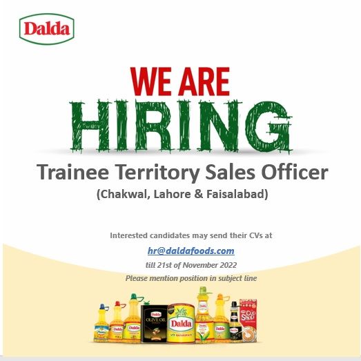 Dalda Foods Ltd Hiring trainee territory sales officer!