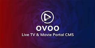 OVOO v3.2.9 - Portal de TV e filmes ao vivo CMS com sistema de membros Download Grátis