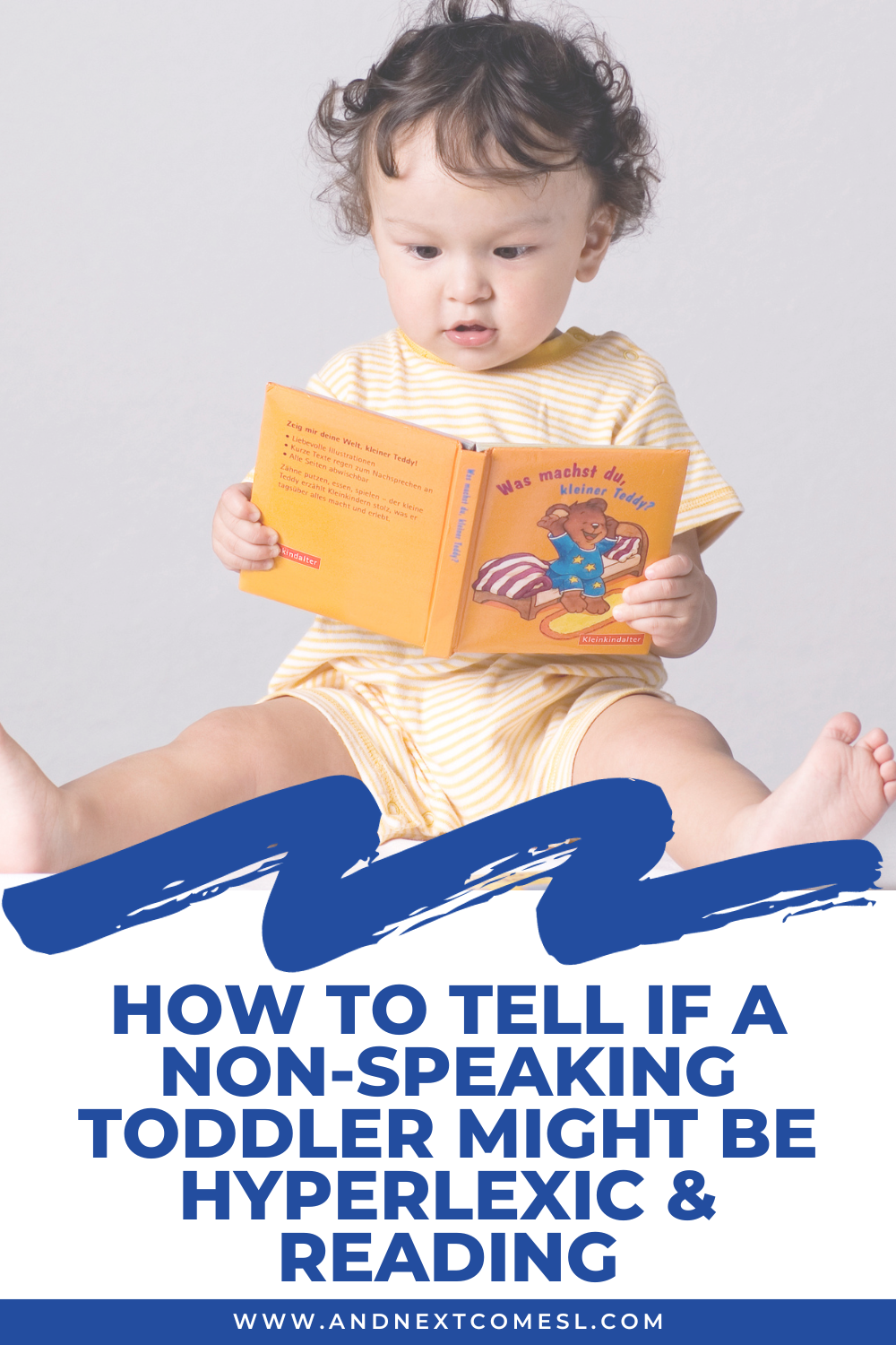 How to tell if a non-speaking toddler might be hyperlexic and reading