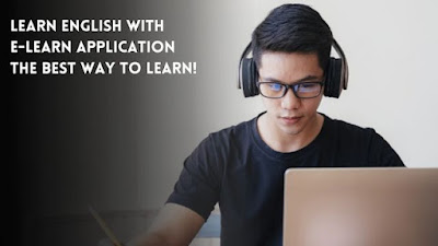 Learn English with E-learn Application – the best way to learn!