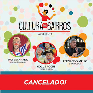 Edição de domingo do ‘Cultura nos Bairros’ é cancelada