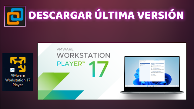 VMware Workstation Player Versión Gratuita ventajas que ofrece y limitantes que tiene frente a la versión de paga