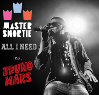 Master Shortie Ft. Bruno Mars - All I Need Lyrics