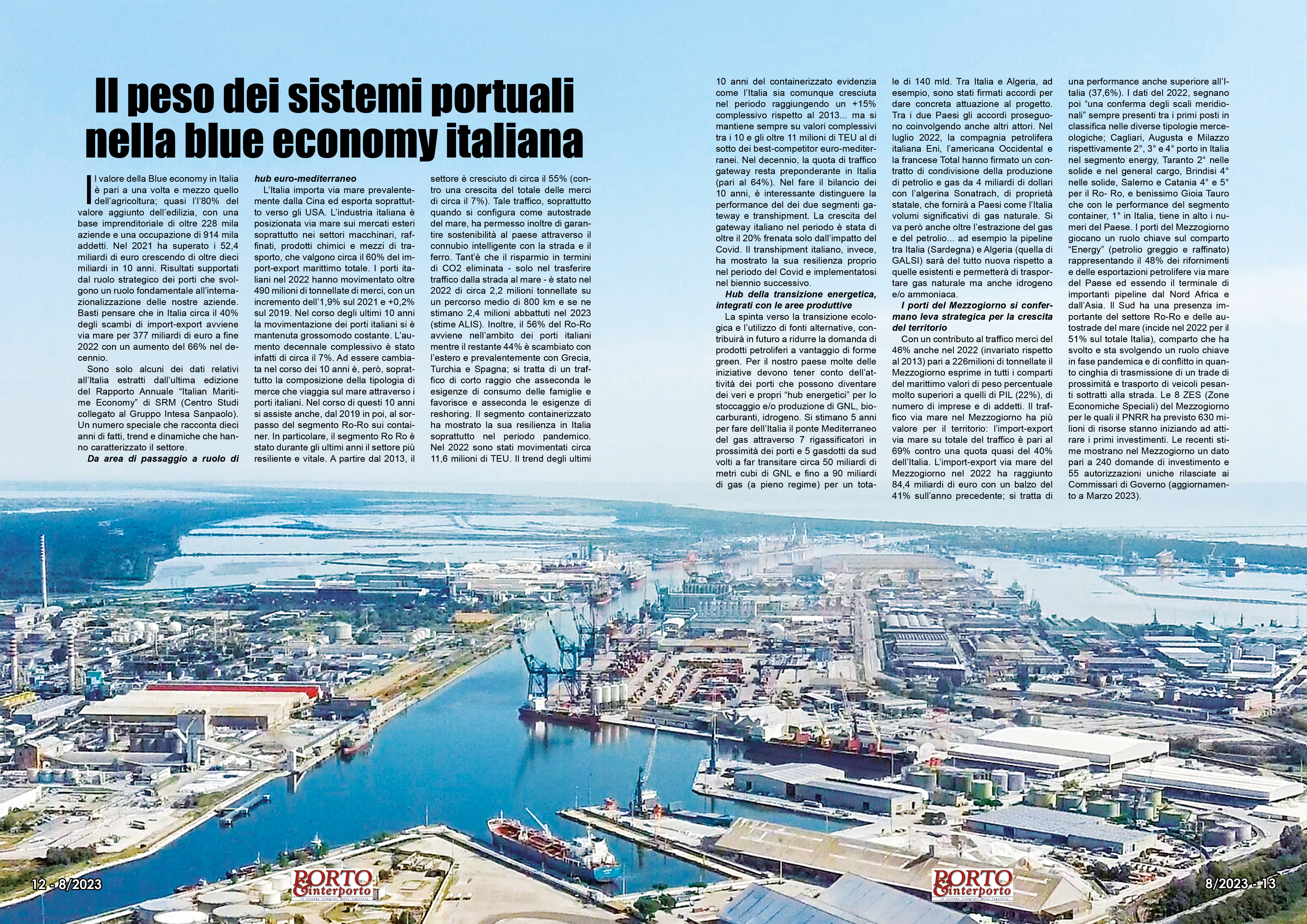 AGOSTO 2023 PAG. 12 - Il peso dei sistemi portuali nella blue economy italiana