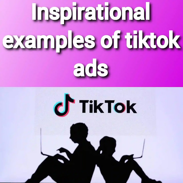 best tiktok ads examples 2023
