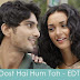 Dost Hai Hum Toh Lyrics – Ekk Deewana Tha