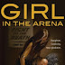 Girl in the Arena door Lise Haines