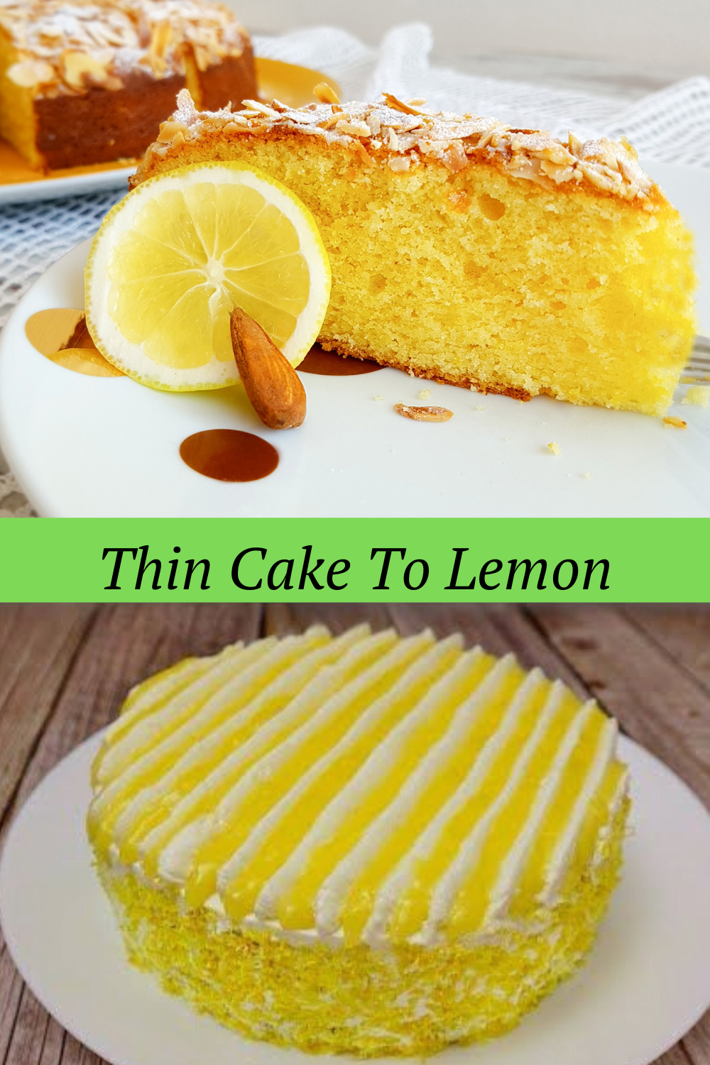 Thin Cake To Lemon