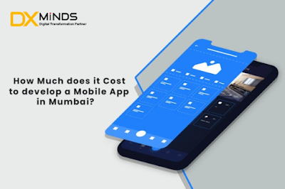How much does it cost to develop a mobile app in Mumbai India?
