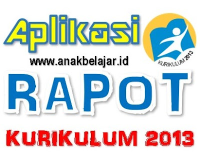 aplikasi rapot kelas 1 sd semester 2 kurikulum 2013 file excel