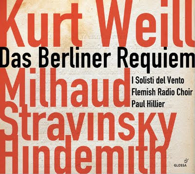 Das Berliner Requiem de Weill por Paul Hillier en Glossa