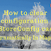 How to clear/invalidates configuration | config | getStoreConfig cache programatically in Magento