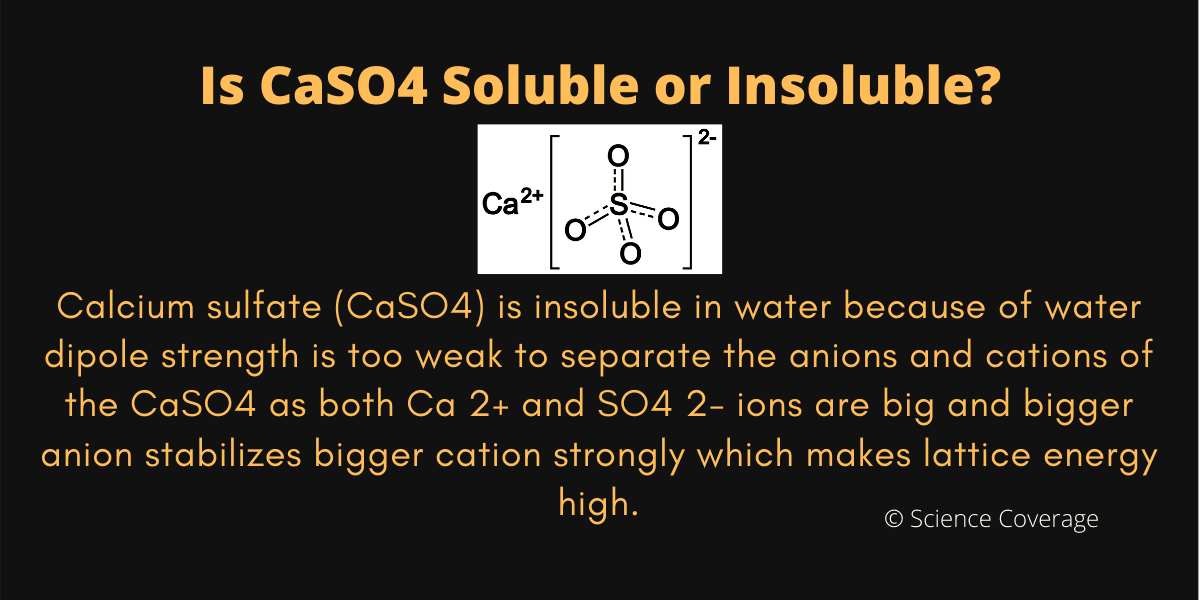 CaSO4 soluble or insoluble?