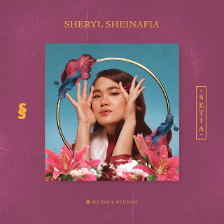 MP3 download Sheryl Sheinafia - Setia - Single iTunes plus aac m4a mp3