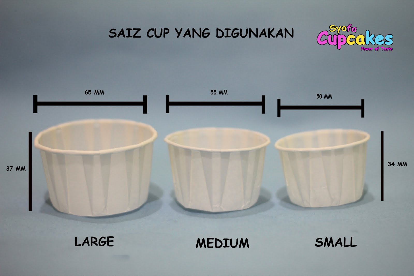 Saiz Cup untuk Cupcake - Kuantan Cupcakes