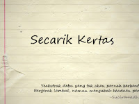 Cerpen : Secarik Kertas Created by ihsan_suradi