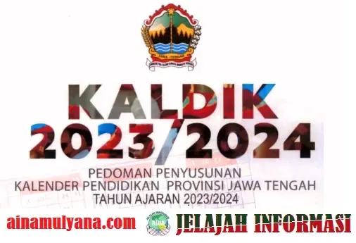 Kalender Pendidikan Povinsi Jawa Tengah Tahun Pelajaran 2023/2024