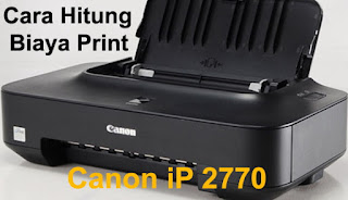 contoh cara menghitung biaya print out per lembar di printer canon