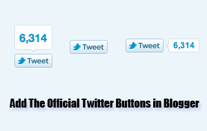 Blogspot How To: Use the Official Twitter Tweet Buttons