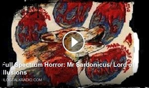 http://www.blogtalkradio.com/the_eric_morse_show/2014/05/11/full-spectrum-horror-mr-sardonicus-lord-of-illusions