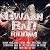GWAAN BAD RIDDIM CD (2014)