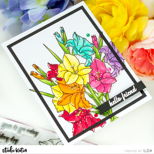 Rainbow, Gladiolus, Bouquet, Card,Studio Katia,New Release,Card Making, Stamping, Die Cutting, handmade card, ilovedoingallthingscrafty, Stamps, how to,Copic Coloring,Floral Friendship Card,Hello,