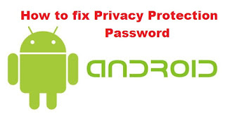 Fix Privacy Protection Password