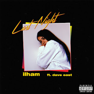 MP3 download ilham - Last Night (feat. Dave East) - Single iTunes plus aac m4a mp3