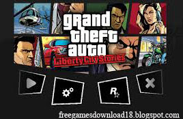Free Download GTA Liberty City Stories APK Game
