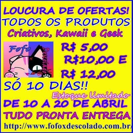  Loucura de ofertas