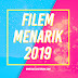 Filem Menarik Tahun 2019