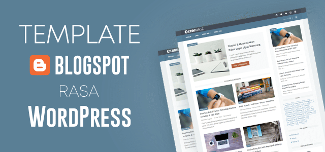 Template Blogger Rasa WordPress oleh mas Sugeng