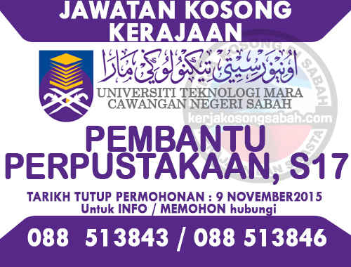 Jawatan Kosong Pembantu Perpustakaan, S17  UITM Sabah 