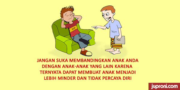 50 Kata Kata Bijak Jangan Membandingkan Anak Juproni Quotes