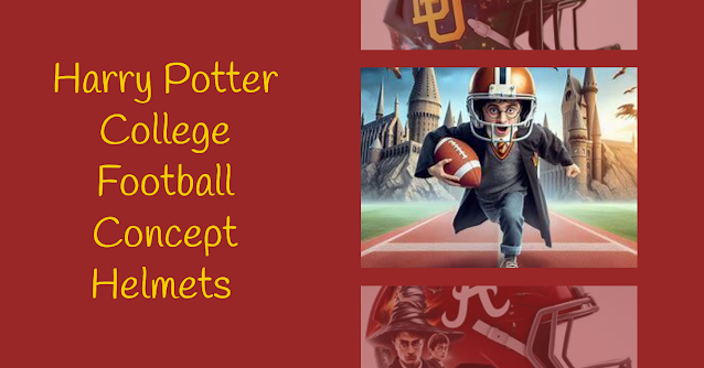 Harry Potter College Football Concept Helmets For Every Team Part II