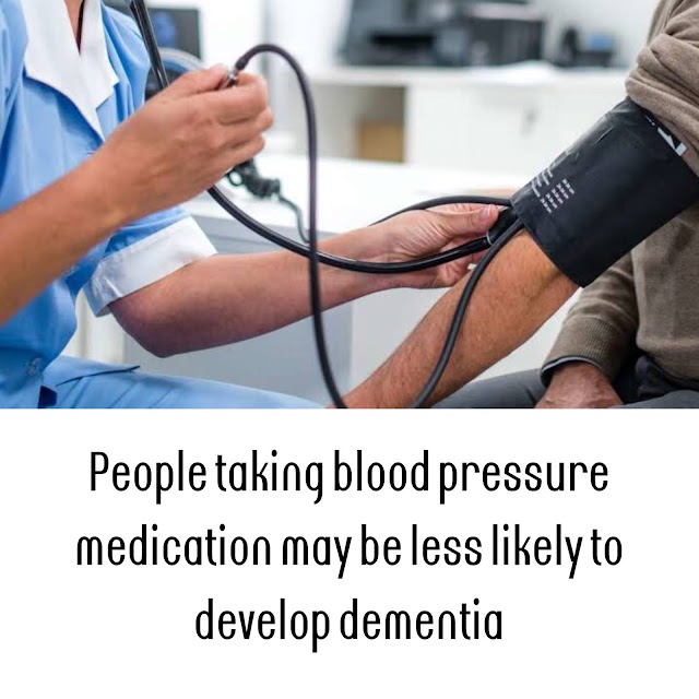 People taking blood pressure medication may be less likely to develop dementia