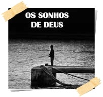 _FOTOS_sonhos-de-Deus