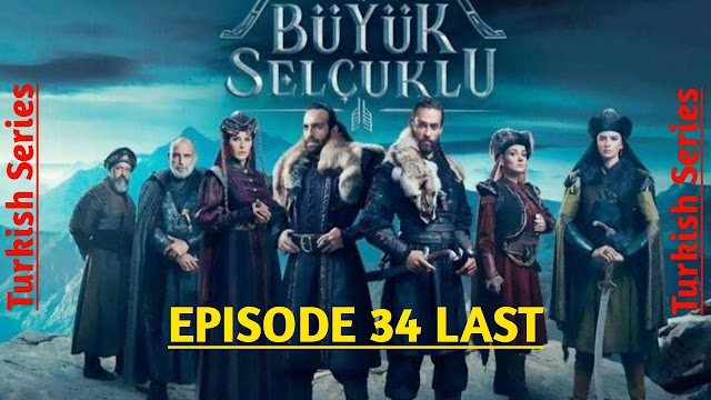 The Great Seljuk Episode 34 with English & Urdu Subtitles