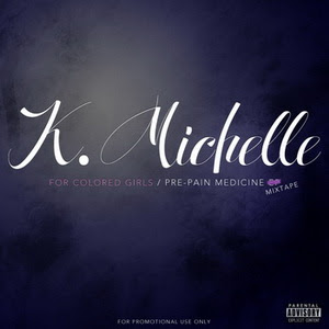 K. Michelle - Just Ain