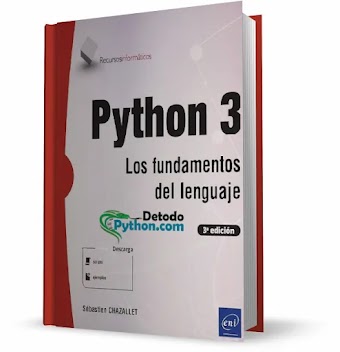 Python 3 Los Fundamentos del Lenguaje (3a Edición 2020)