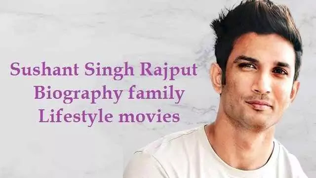 Sushant Singh Rajput Biography family Lifestyle movies News