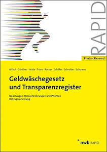 Geldwäschegesetz und Transparenzregister: Neuerungen, Herausforderungen und Pflichten, Beitragssammlung (NWB RAPID)