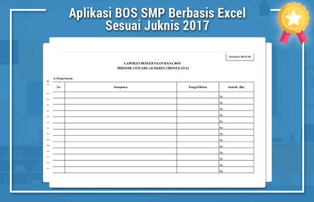 Aplikasi BOS SMP Berbasis Excel Sesuai Juknis 2017