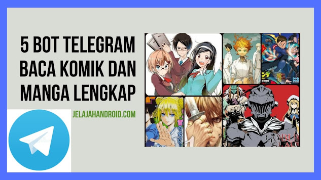 5 Bot Telegram Baca Komik dan Manga Lengkap