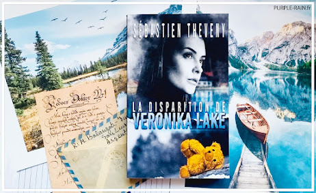 Livre : La disparition de Véronika Lake • Sébastien Theveny