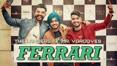 Ferrari Lyrics The Landers Ft. Parmish Verm | Punjabi Songs 2017